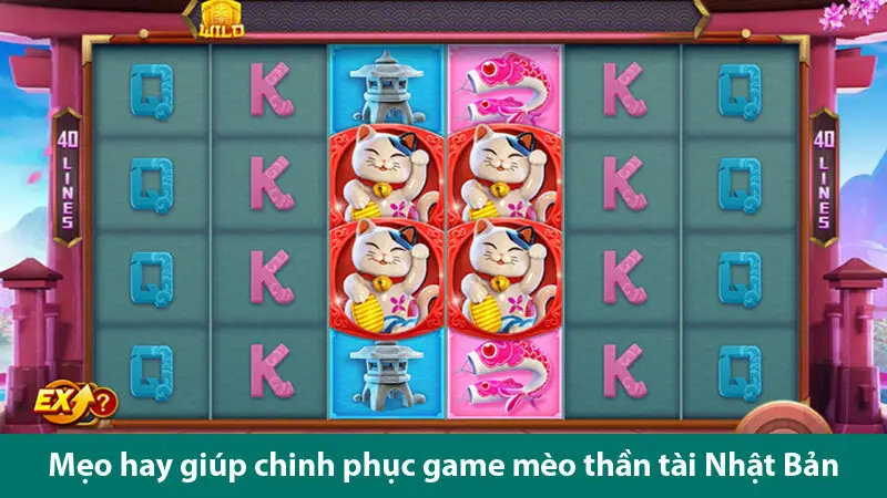 Trải nghiệm nổ hũ Neko may mắn cùng cơ hội nhận thưởng cực khủng